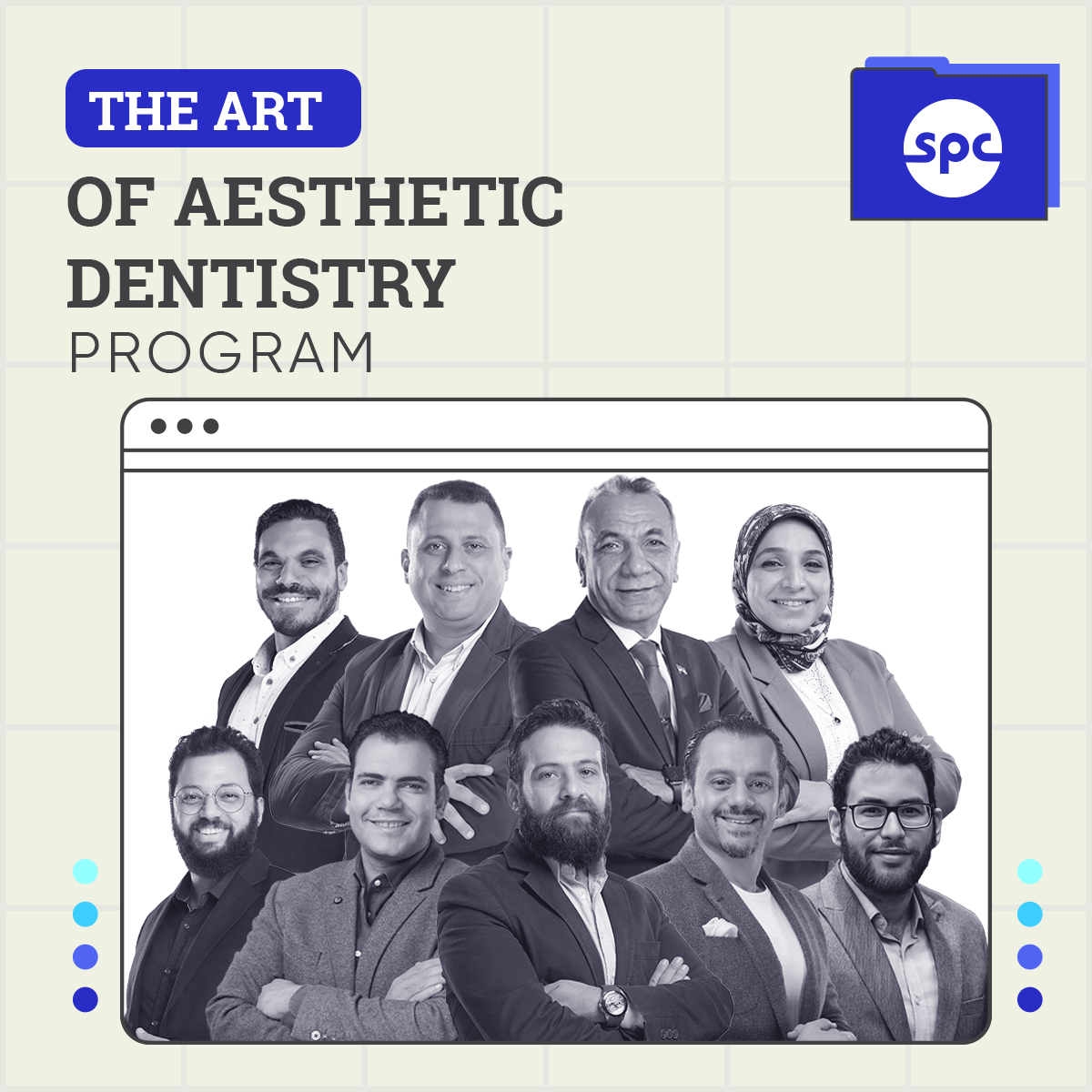 The Art Of Aesthetic Dentistry Practical Program - SPC For.